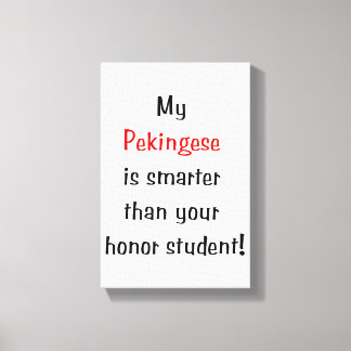 私のペキン頭が切れるグは… キャンバスプリント