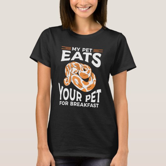 私のペット食べパー朝食ボールPython Sna Tシャツ (正面)