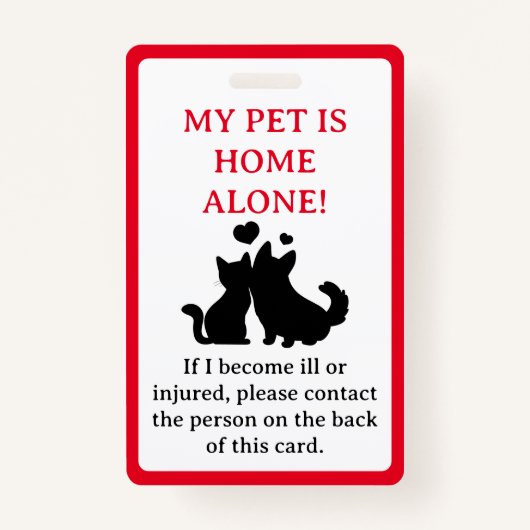 私のペット、犬はホームアローンのカードキーチェーンバッジ バッジ (正面)