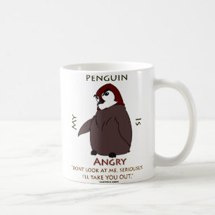 私のペンギンはあります… 怒って下さい!! コーヒーマグカップ