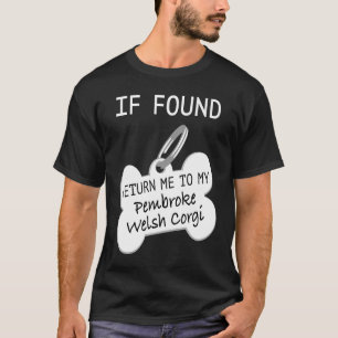私のペンブロークウェルシュコーギーの元へ戻してください Tシャツ