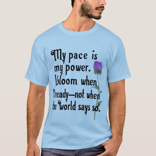 私のペースはパワーTシャツだ Tシャツ (正面)