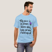 私のペースはパワーTシャツだ Tシャツ (正面フル)