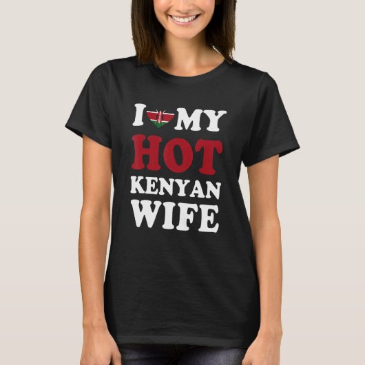 私のホットケニア人妻が大好き おもしろい夫へのギフト Tシャツ (正面)