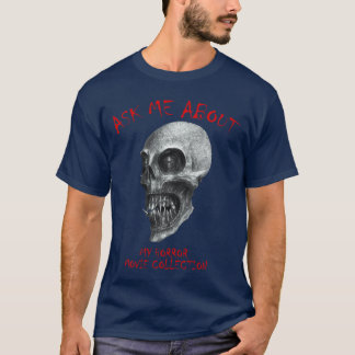 私のホラー映画コレクションについて聞いてください スケアリー デモ Tシャツ