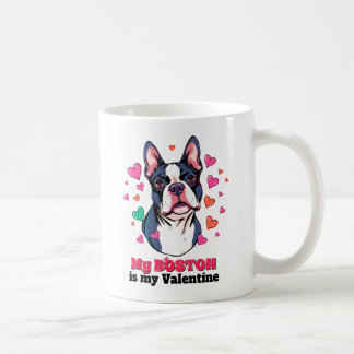 私のボストンテリアは私のバレンタイン犬かわいおもしろい コーヒーマグカップ