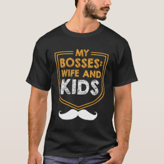 私のボス妻と子供のパパダディおもしろいユーモア家族 Tシャツ