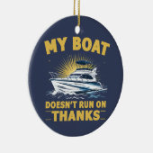 私のボートはボート走の所有者に乗らない セラミックオーナメント (右)