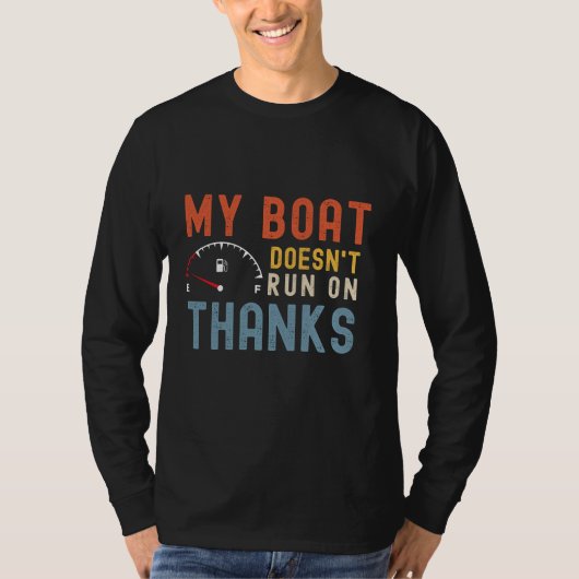 私のボートは走シャツに感謝してい乗らない Tシャツ (正面)