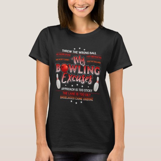 私のボーリングの言い訳おもしろいボーリング Tシャツ (正面)