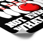 私のボーリングテクニックはトップシークレットおもしろいボーリングB ポスター (角)