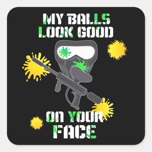 私のボールはあなたの顔に似合う スクエアシール (正面)