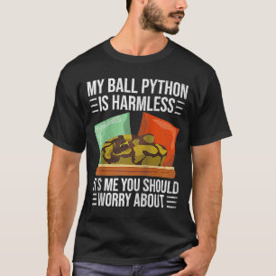 私のボールPythonは無害なボールPythonペットヘビ Tシャツ