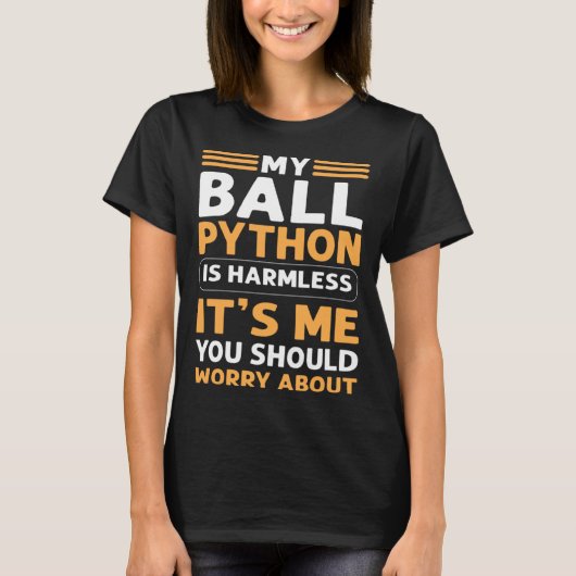 私のボールPythonは無害な王室のPython Banana Bal Tシャツ (正面)