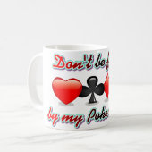 私のポーカーフェースによってだまされないで下さい コーヒーマグカップ (正面左)