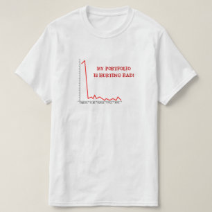 「私のポートフォリオが悪くなっている！」 市場崩壊 Tシャツ