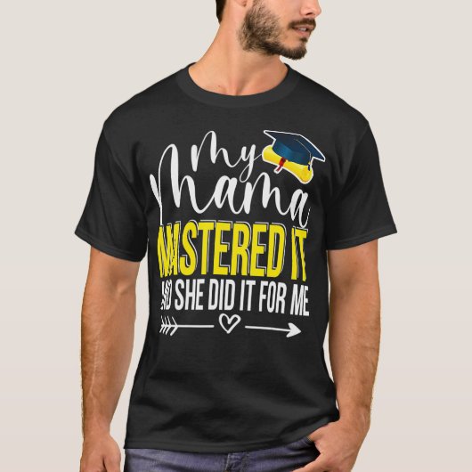 私のママがマスターして私のGrのためにやっおもしろいた Tシャツ (正面)