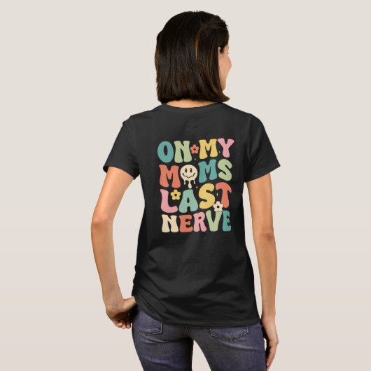 私のママの最後の神経パステルのレトロでグルーヴィ Tシャツ (裏面フル)