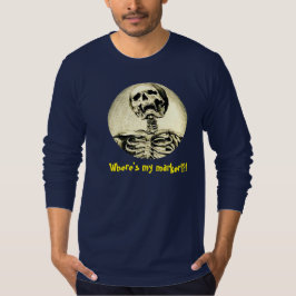 私のマーカーが!あるところか。! 素晴らしいの技術のユーモア Tシャツ