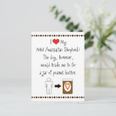 私のミニ・オーストラリア・シェパードがピーナッツ・バターが好き ポストカード (スタンド正面)