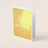 私のメイド・オブ・オーナー（花嫁付き添い人）金箔カードは？ 箔カード (正面)