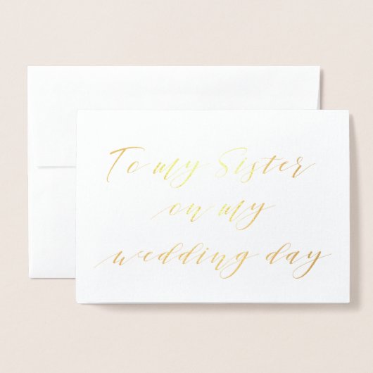 私のモダン結婚式の日に私の妹に書 箔カード (封筒付き正面)