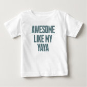 私のヤヤみたいにかわいい ファニー ベビーTシャツ (正面)