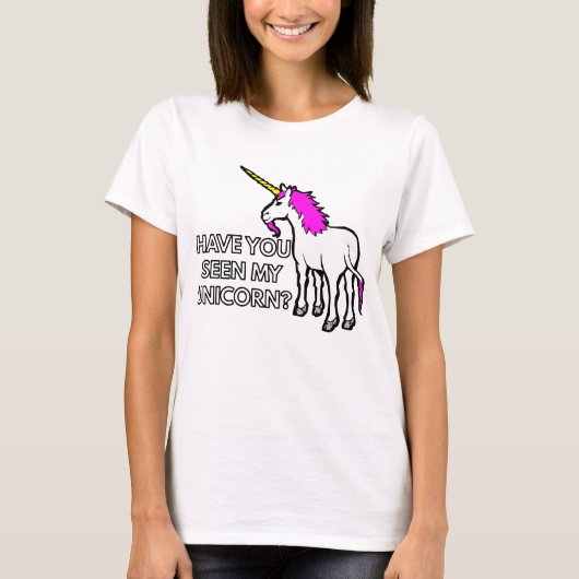 私のユニコーンを見たか？ Tシャツ (正面)