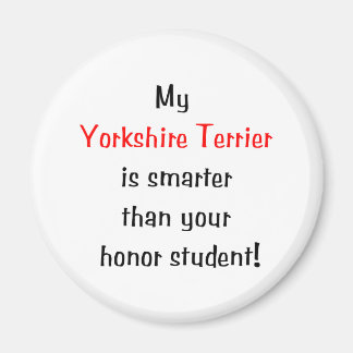 私のヨークシャー・テリアは... マグネット