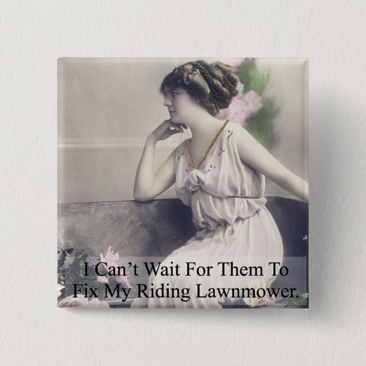 私のライディングローンモアを修正 缶バッジ (正面)