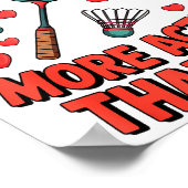 私のラケットの方が私より大活躍 面白いバドミントン ポスター (角)
