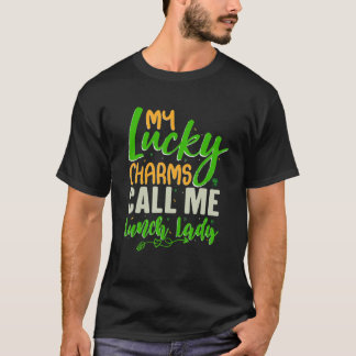 私のラッキー・チャームは私をセントパトリックの日の給食のおばさんと呼ぶ Tシャツ