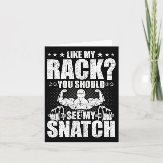 私のラックのように私のスナッチボディビルを見る カード (正面)