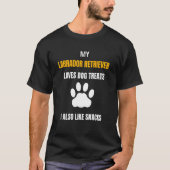 私のラブラドールレトリバーは犬を扱うスナック犬を愛する Tシャツ (正面)