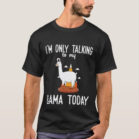 私のラマだけに話しかけるラマ Tシャツ (正面)
