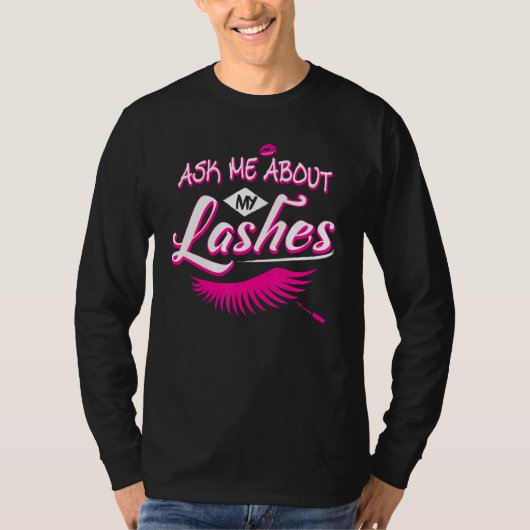 私のラ頼ッシュについてかわいい睫毛テクニシャンラス Tシャツ (正面)