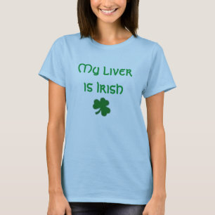 私のレバーはアイルランド語です Tシャツ