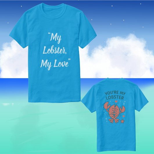 私のロブスター、私の愛 Tシャツ