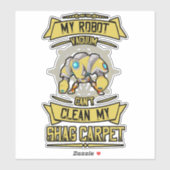 私のロボットの真空は私のショグカーペットのシールを掃除することができない シール (シート)