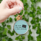 私のワインクラブに本の問題がある キーホルダー (手)