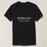 私の一生|のおもしろいな退職のワイシャツを働かせました Tシャツ<br><div class="desc">このおもしろいな退職のギフトはほとんどを嘲笑します退職パーティーを得ます!  私達のおもしろいな退職のTシャツとのはっきりしたな声明をして下さい!
項目の右側の"編集しか、このデザインのテンプレート"箱の使用によってこのデザインにあなたのカスタムな言葉遣いを、またはクリック、青を文字を整理するために"カスタマイズそれを"ボタン変えますフォントを加えれば色はそしてこれにまたその他の情報かイメージを加えるために設計します。  かちりと言う音は十分に選択の編集を開発するために"更に"カスタマイズ。  調整項目を必要としたら、(サンキューカード、等)おあつらえのための私に連絡して下さい。
カスタムな要求のための****あなたのカートに私の助けをとの、置きませんこの商品を必要とします。 その代り、項目が利用できたらあなたの   商品へのlauraliseprovencher@gmail.com Aリンクのあなたの要求があなたに電子メールを送られる私に電子メールを送って下さい。 あなたの順序を置くのにそのリンクを使用できます。 48時間まで認めて下さい。</div>