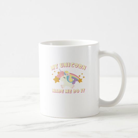 私の一角獣は私にそれをさせた コーヒーマグカップ (右)
