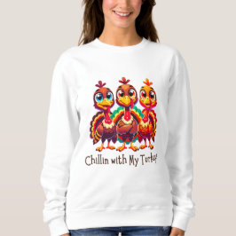 私の七面鳥とチリン感謝祭おもしろい スウェットシャツ