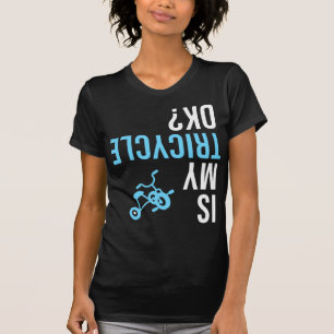 私の三輪車は上下逆さ自転車幼稚園でいい Tシャツ