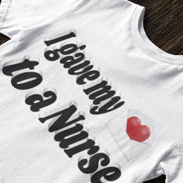 私の与えハートはナースに Tシャツ