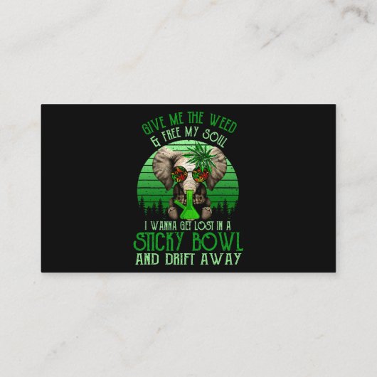 私の与え雑草と解放の私の魂の象の喫煙 名刺 (裏面)