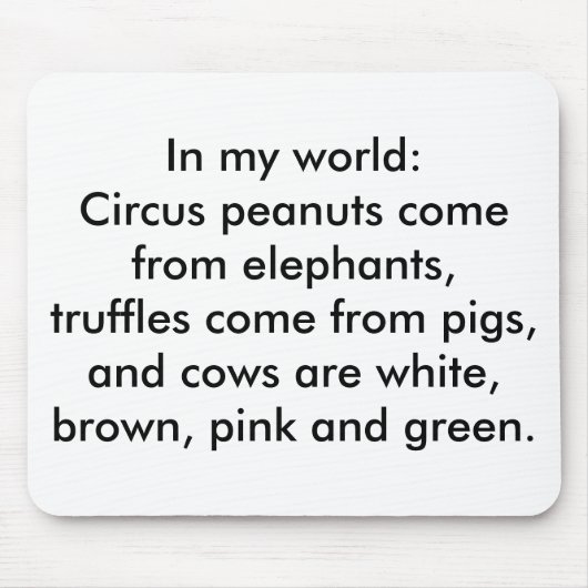 私の世界:豚の来トリュフ マウスパッド (正面)