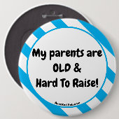 私の両親は古い&懸命を育てる！ボタン 缶バッジ (正面&裏面)