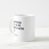 私の中の全ての良かったことは母から始まった コーヒーマグカップ (正面左)