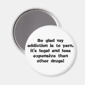 私の中毒が糸に対してうれしく思え、合法で… マグネット (正面/裏面)